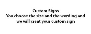 Custom signs