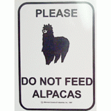 Dont Feed Huacaya Sign