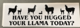 hugged llama bumper sticker